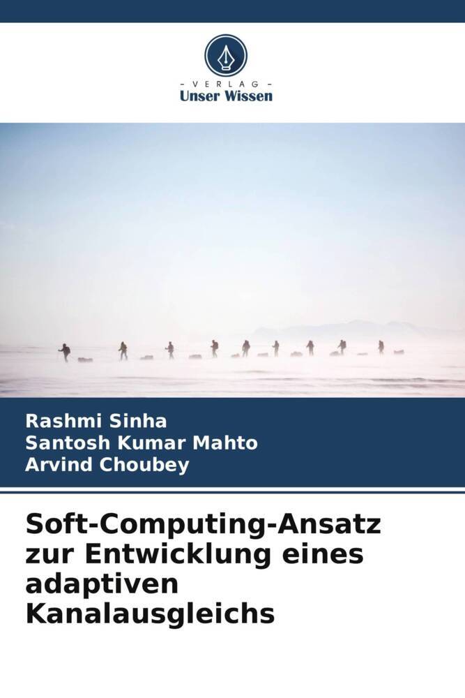 Soft-Computing-Ansatz zur Entwicklung eines adaptiven Kanalausgleichs