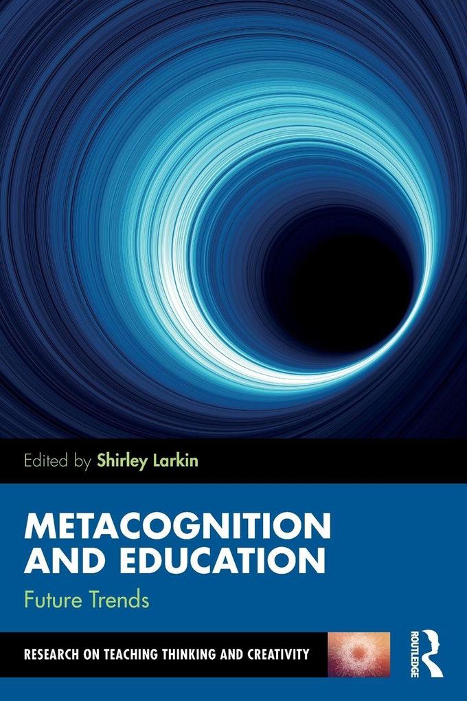 Metacognition and Education