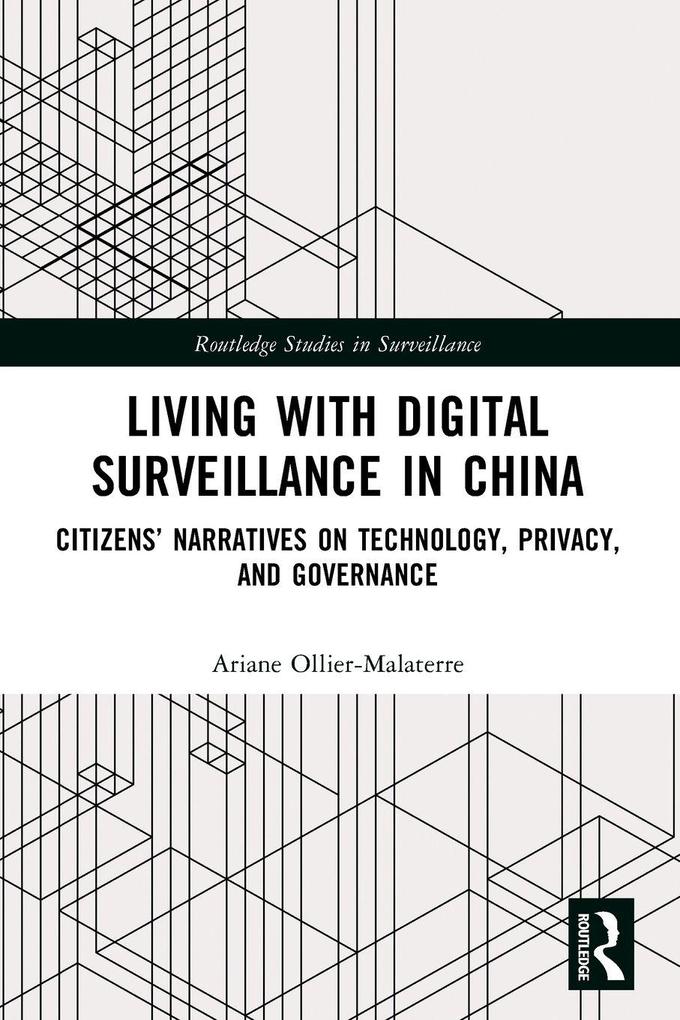 Living with Digital Surveillance in China