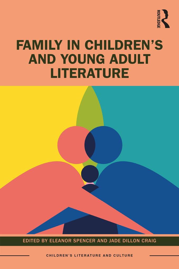 Family in Children‘s and Young Adult Literature