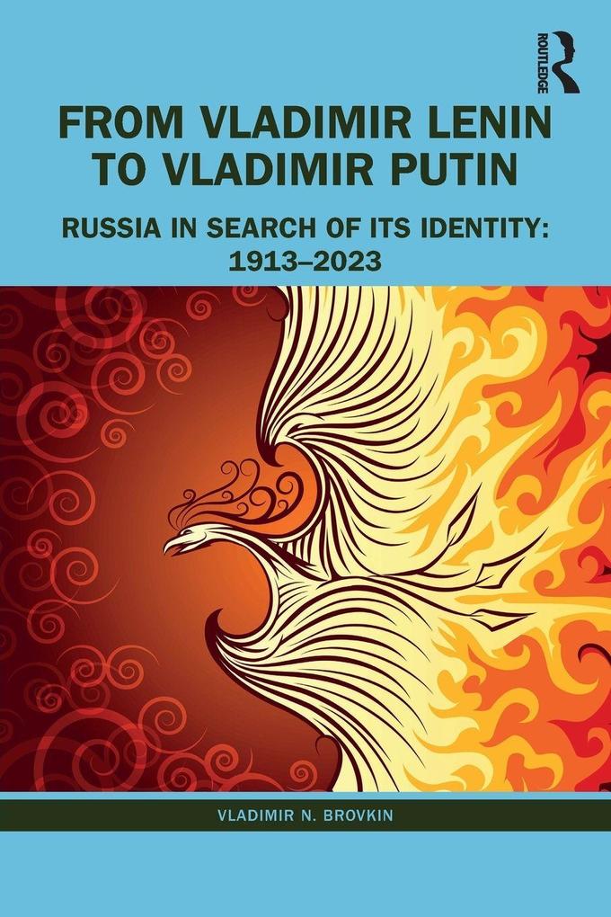 From Vladimir Lenin to Vladimir Putin