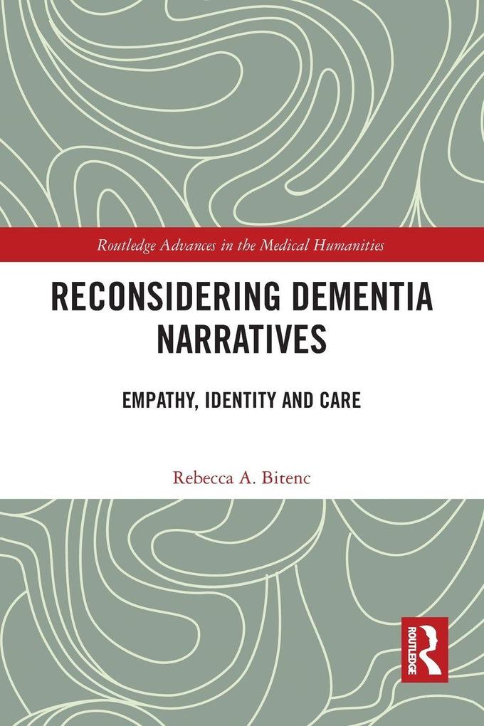 Reconsidering Dementia Narratives