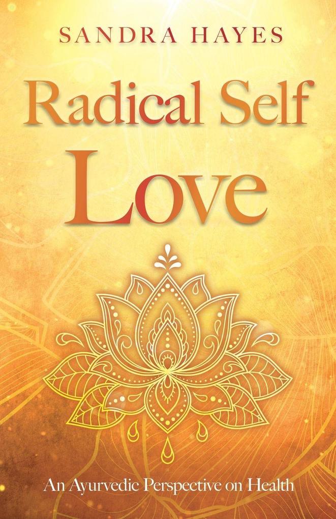 Radical Self Love