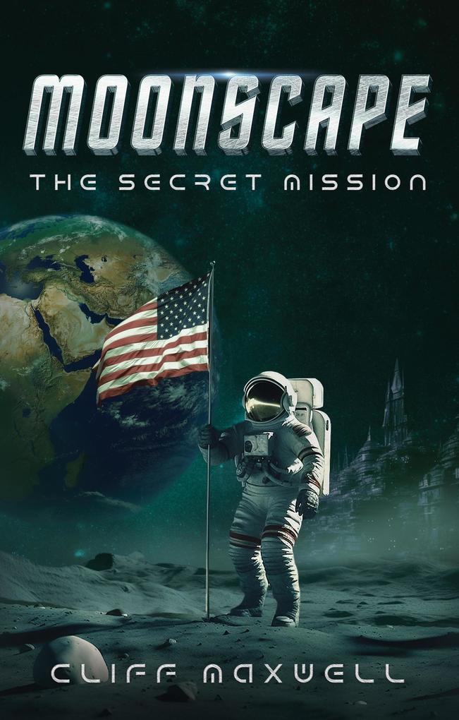 Moonscape: The Secret Mission