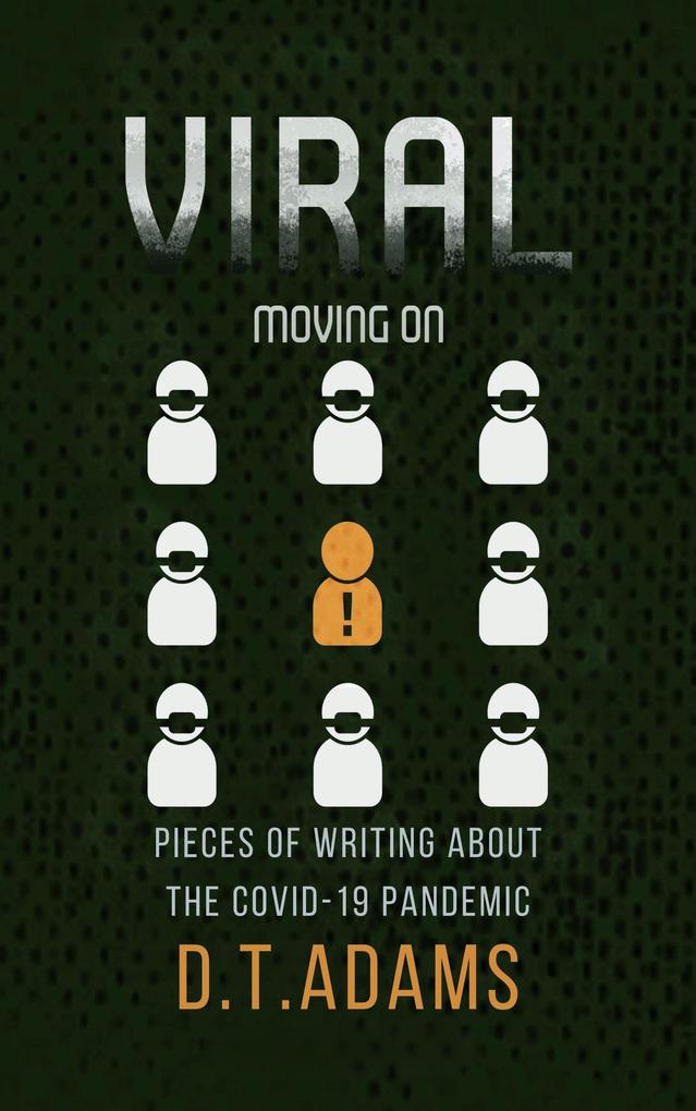 Viral: Moving On