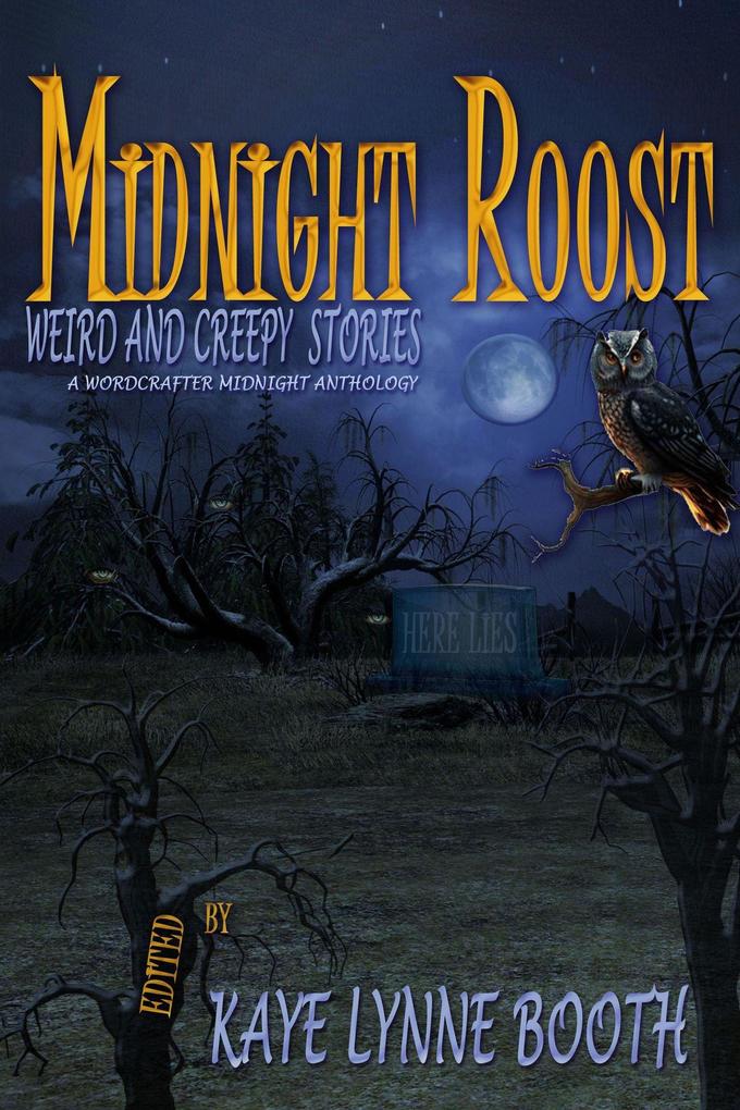 Midnight Roost (Midnight Anthology Series #1)