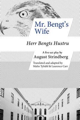 Mr. Bengt‘s Wife