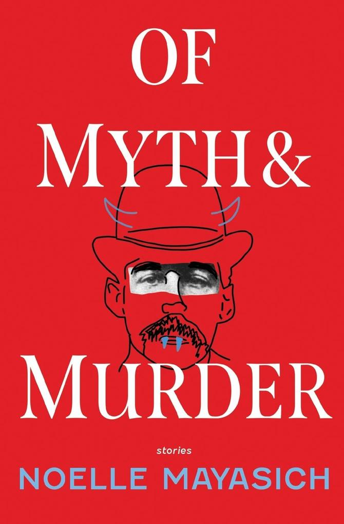 Of Myth and Murder