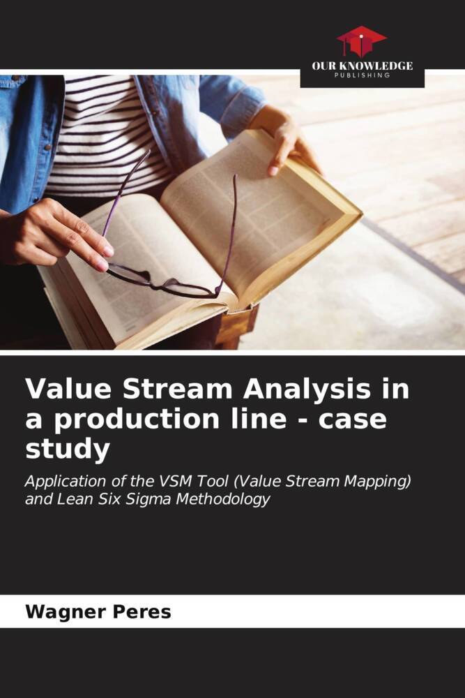 Value Stream Analysis in a production line - case study