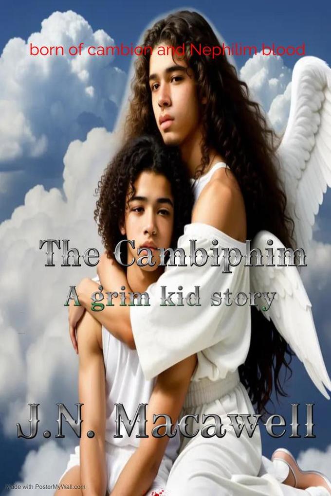 The Cambiphim (Grim kid stories)