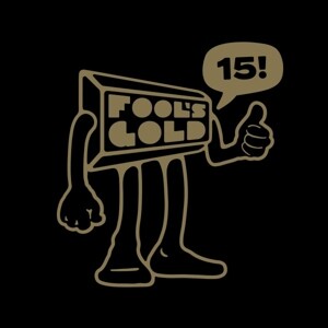 Fool‘s Gold 15(Hot foil cover and tracklist with g
