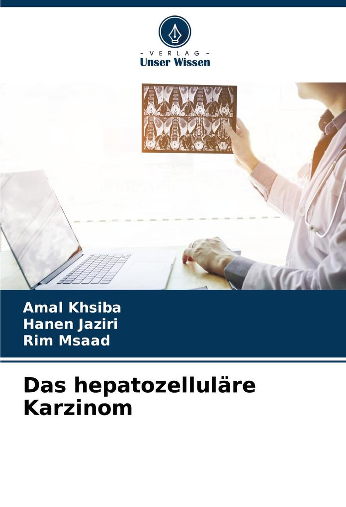Das hepatozelluläre Karzinom