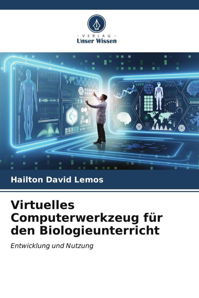 Virtuelles Computerwerkzeug für den Biologieunterricht