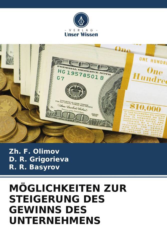 MÖGLICHKEITEN ZUR STEIGERUNG DES GEWINNS DES UNTERNEHMENS