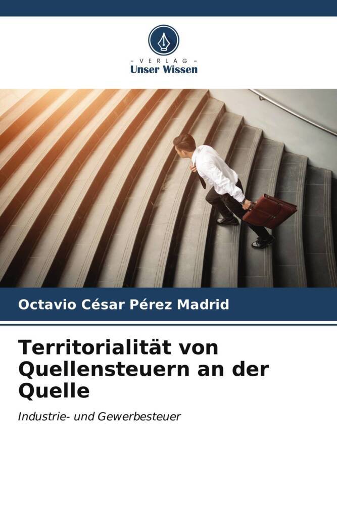 Territorialität von Quellensteuern an der Quelle