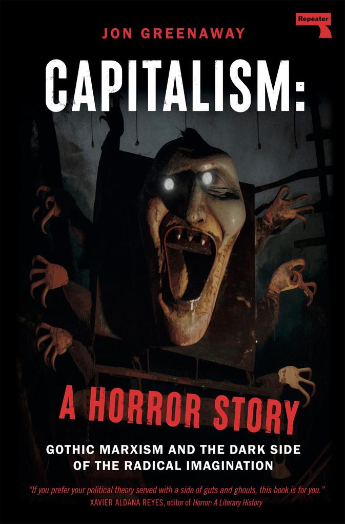 Capitalism: A Horror Story