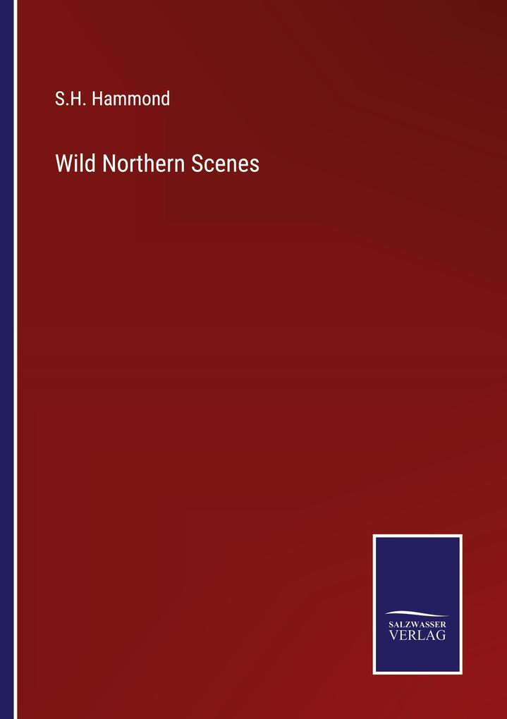 Wild Northern Scenes