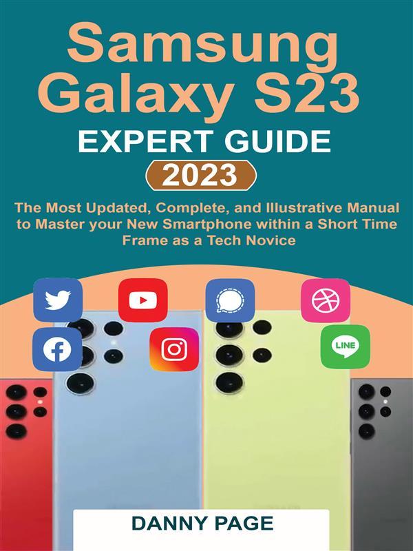 Samsung Galaxy S23 Experts Guide