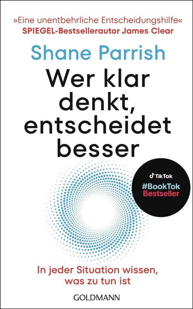 Wer klar denkt entscheidet besser