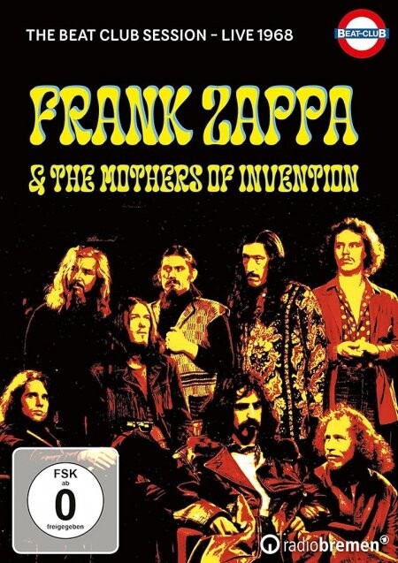 Frank Zappa & The Mothers Of Invention - The Beat-Club Session - Live 1968