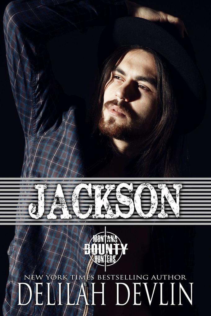 Jackson (Montana Bounty Hunters: Dead Horse MT #9)