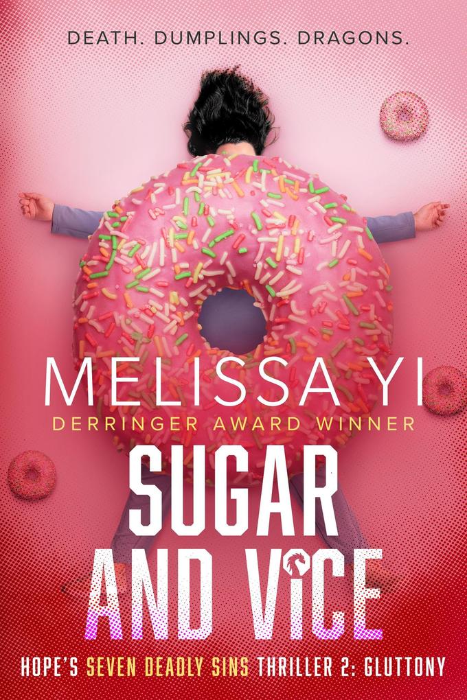 Sugar and Vice (Hope‘s Seven Deadly Sins Thriller #2)