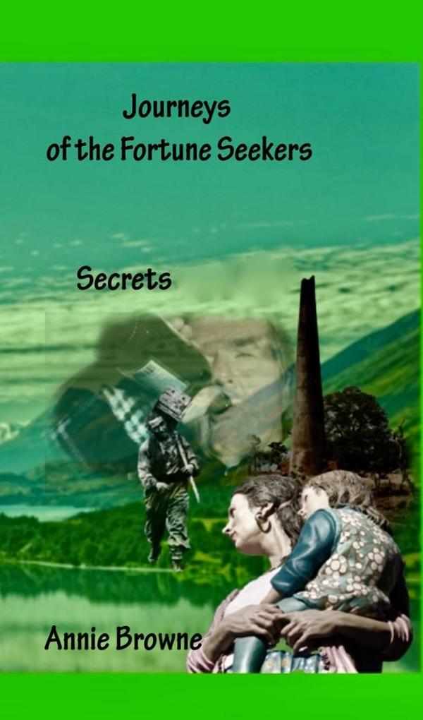 Secrets Book Four (Journeys of The Fortune Seekers)