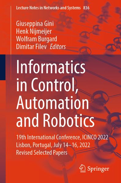 Informatics in Control Automation and Robotics