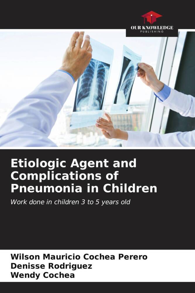 Etiologic Agent and Complications of Pneumonia in Children