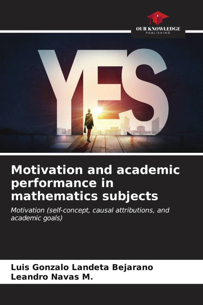 Motivation and academic performance in mathematics subjects