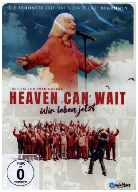 Heaven Can Wait - Wir Leben Jetzt