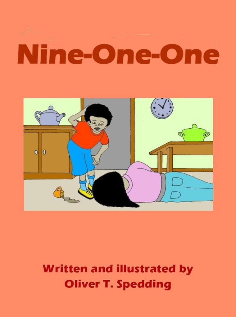 Nine-One-One (Children‘s Picture Books #15)