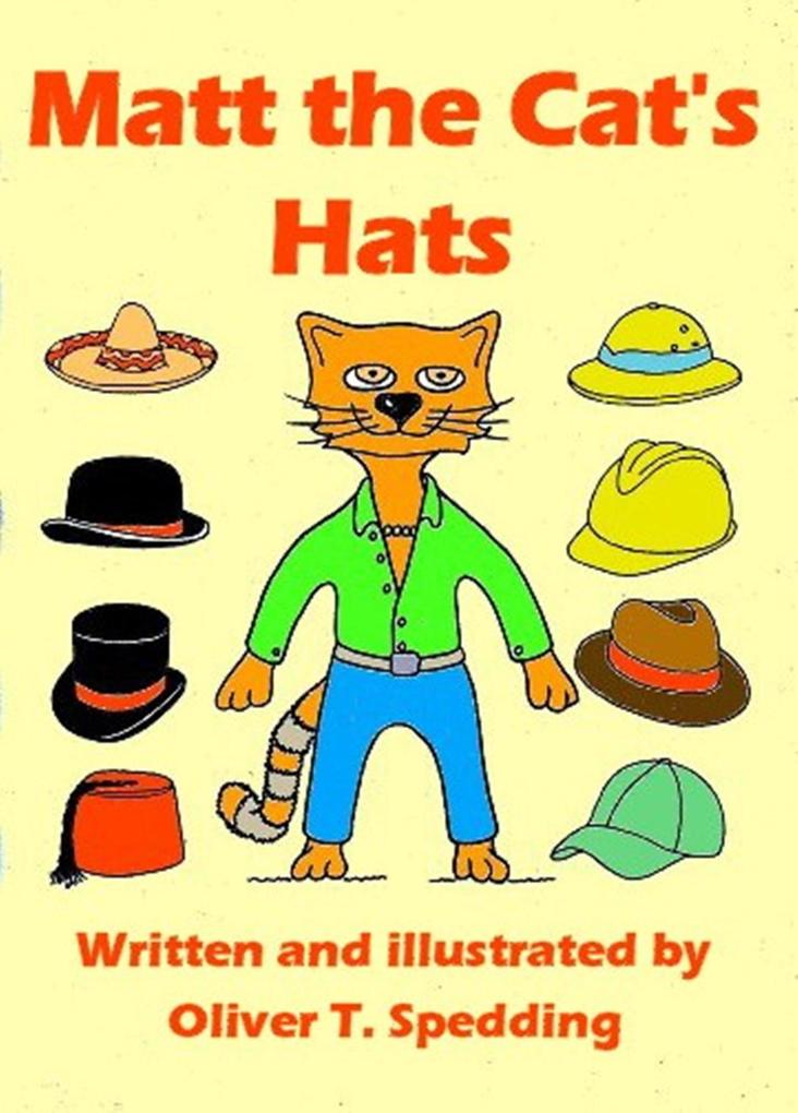 Matt the Cat‘s Hats (Children‘s Picture Books #13)