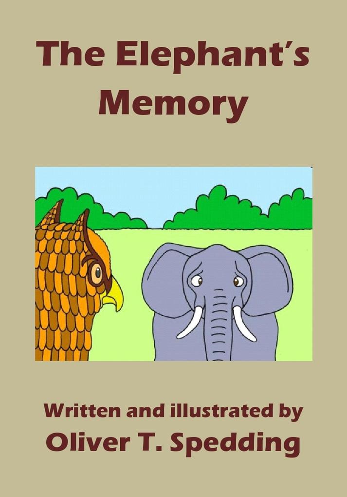 The Elephant‘s Memory (Children‘s Picture Books #24)