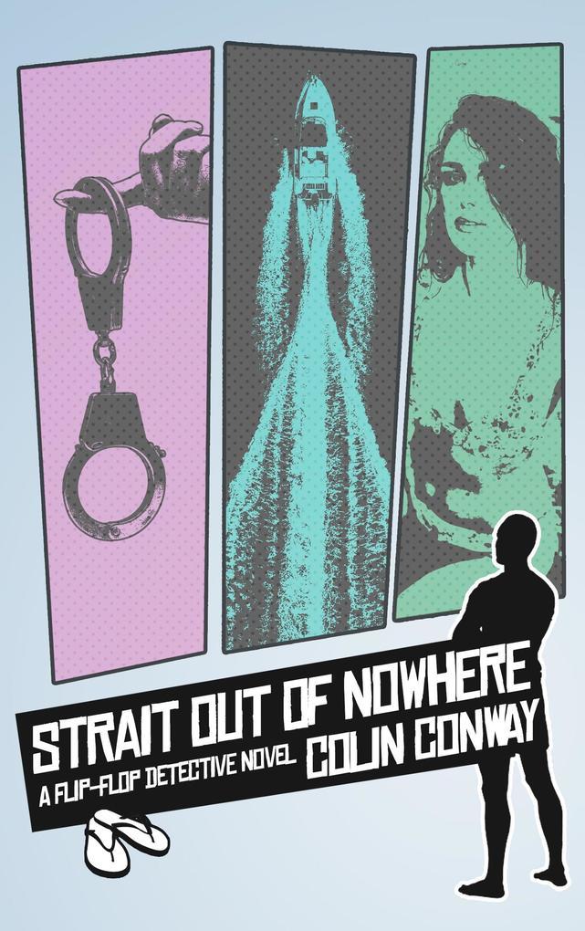 Strait Out of Nowhere (The Flip-Flop Detective #3)