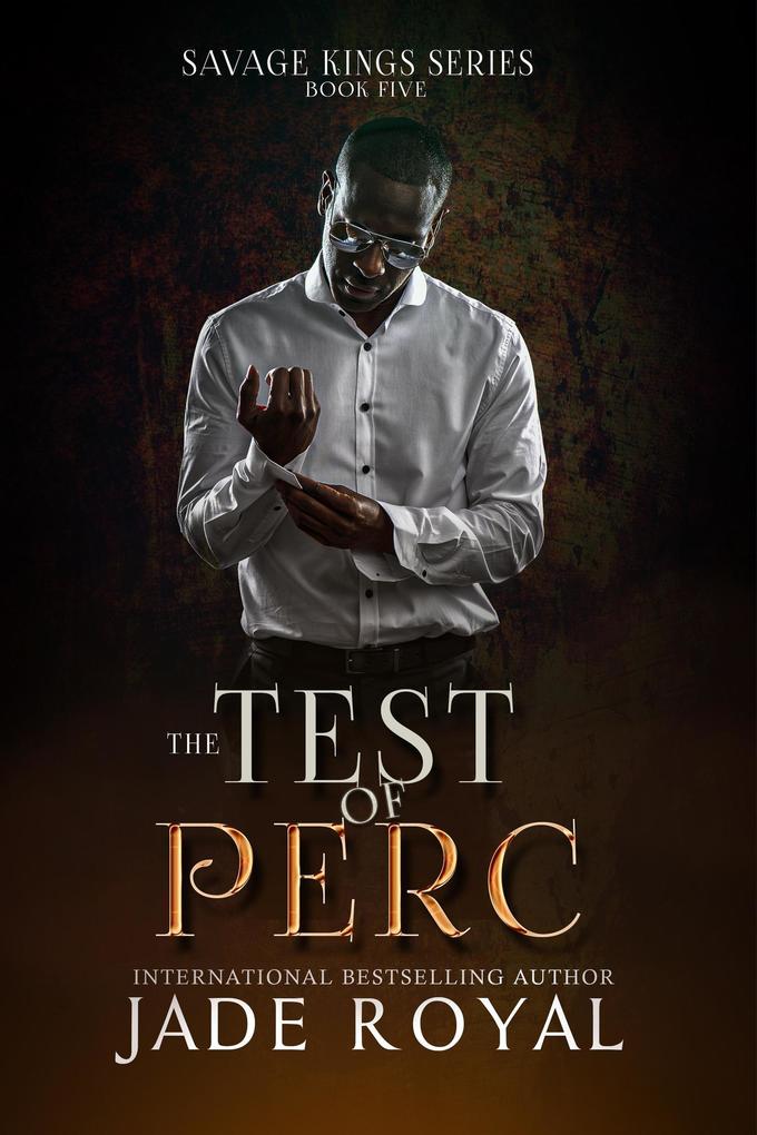 The Test of Perc (Savage Kings Series #5)