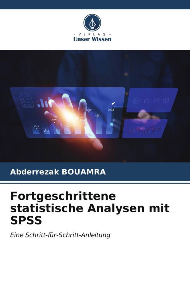 Fortgeschrittene statistische Analysen mit SPSS
