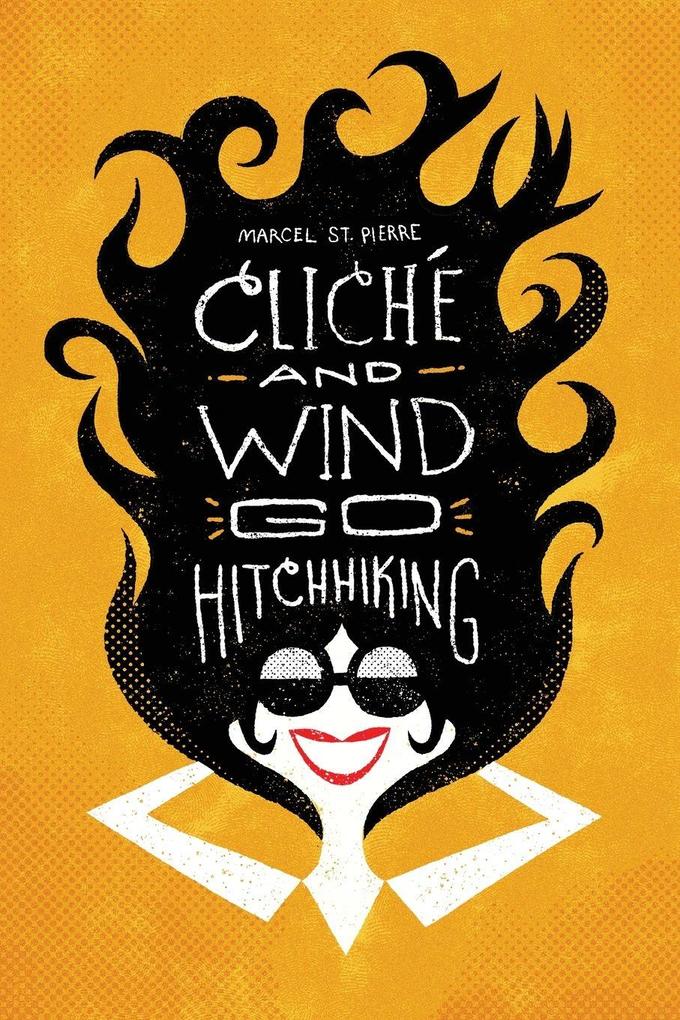 Cliché and Wind Go Hitchhiking