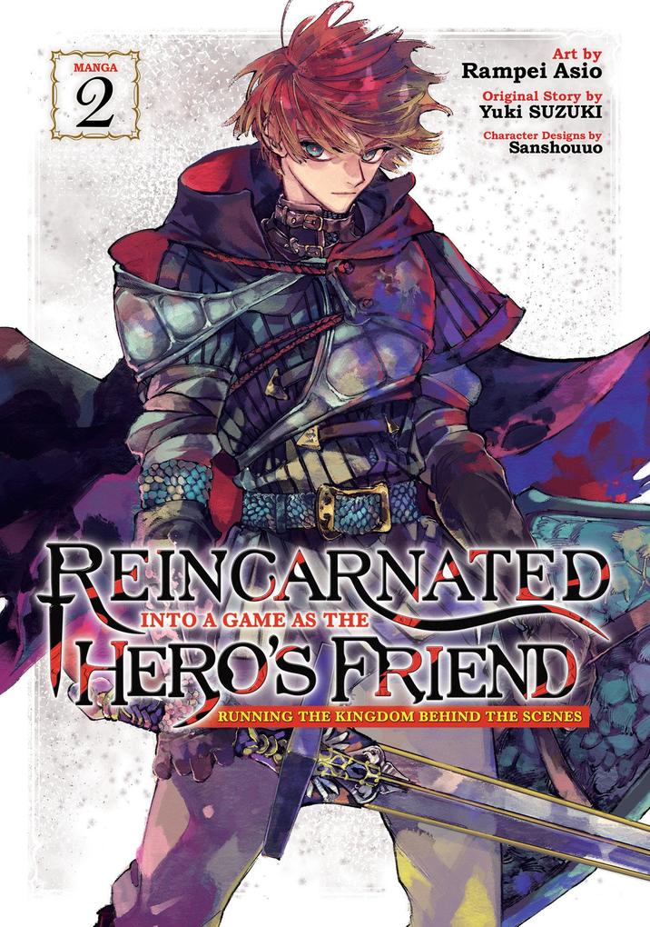 Reincarnated Into a Game as the Hero‘s Friend: Running the Kingdom Behind the Scenes (Manga) Vol. 2