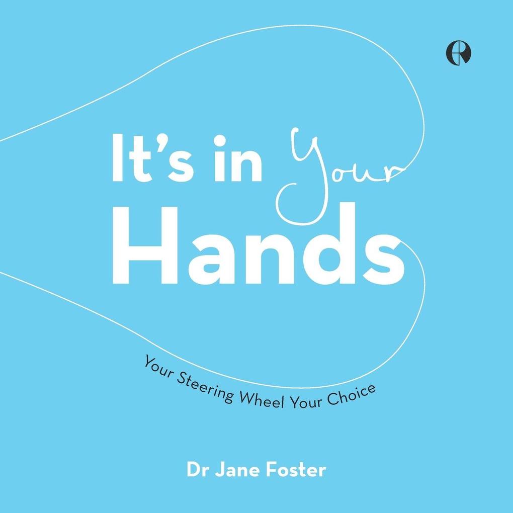 It's in Your Hands