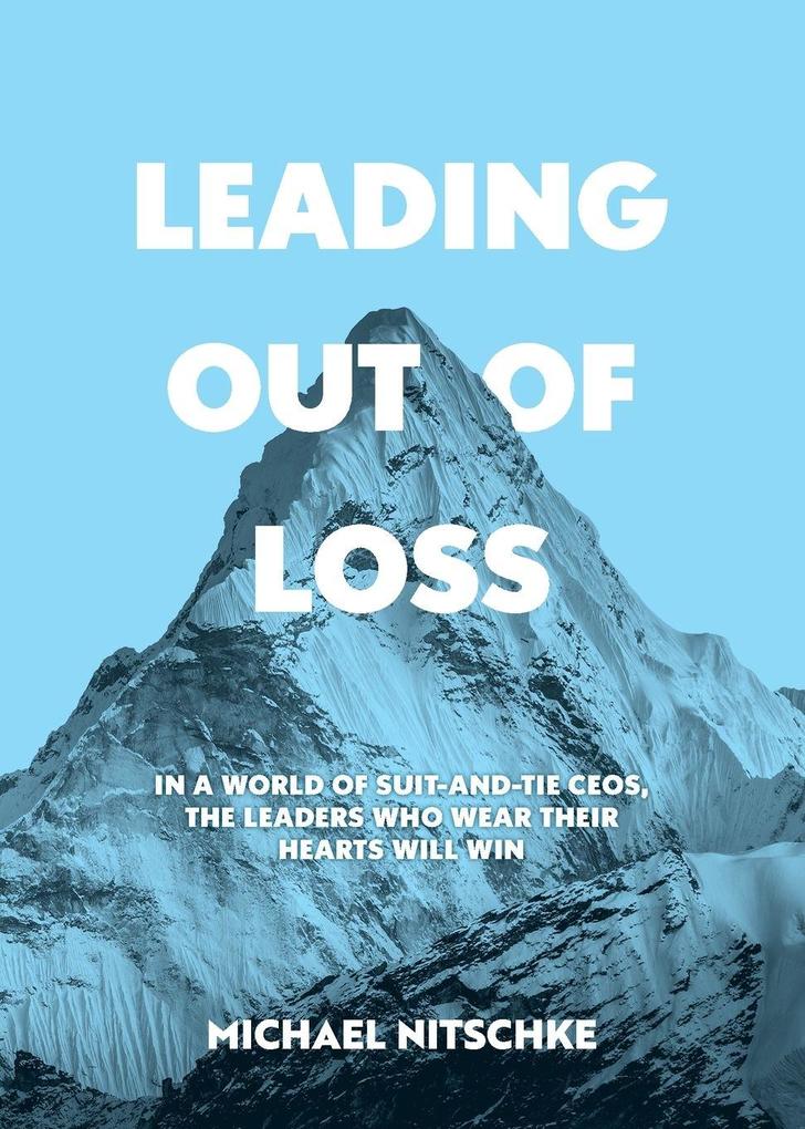 Leading Out Of Loss