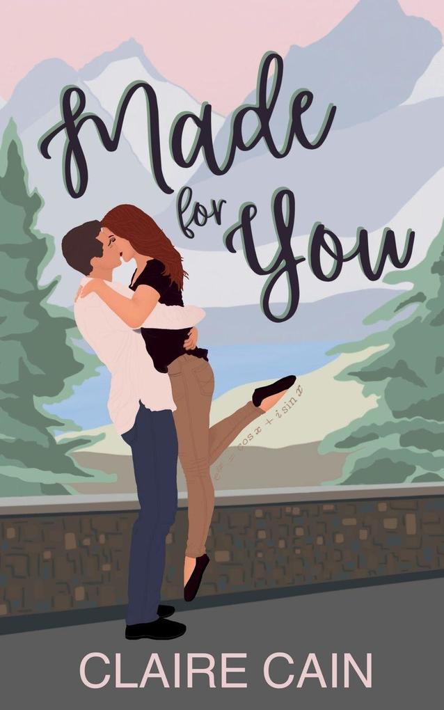 Made for You