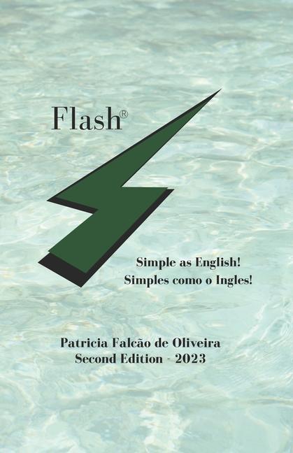 Flash: Simple as English!