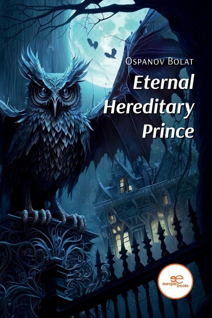 Eternal Hereditary Prince