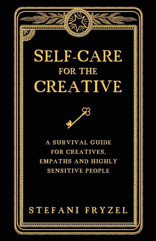 Self-Care for the Creative
