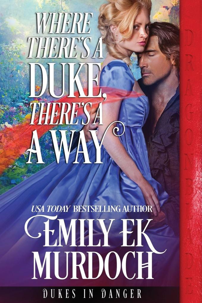 Where There's a Duke There's a Way