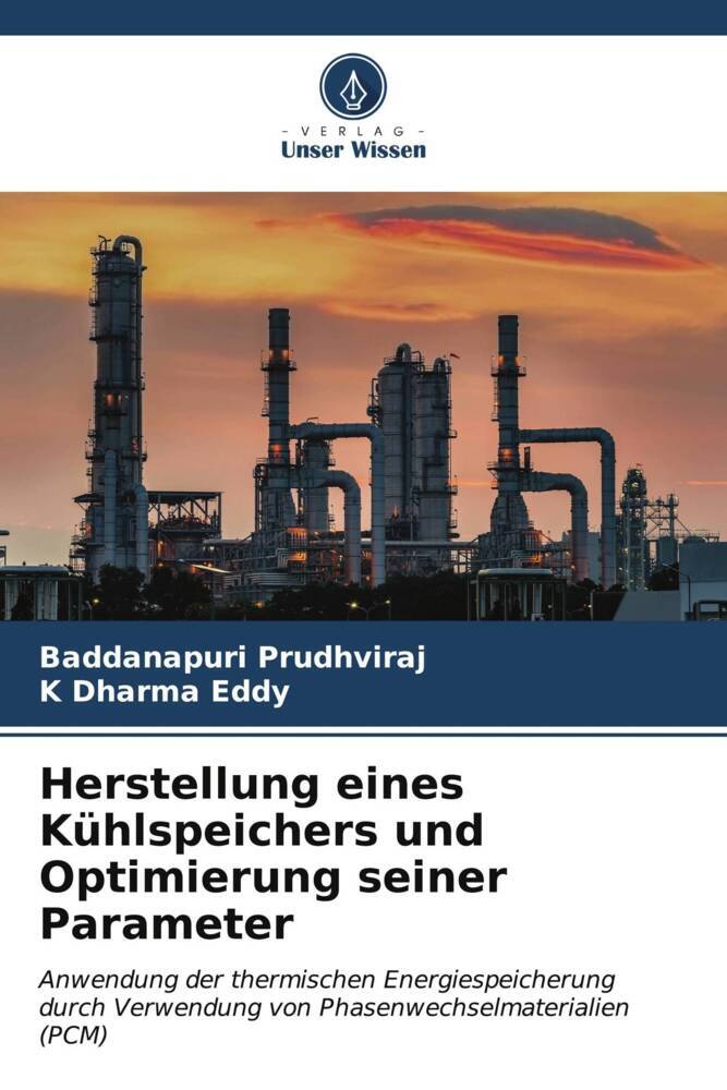 Herstellung eines Kühlspeichers und Optimierung seiner Parameter