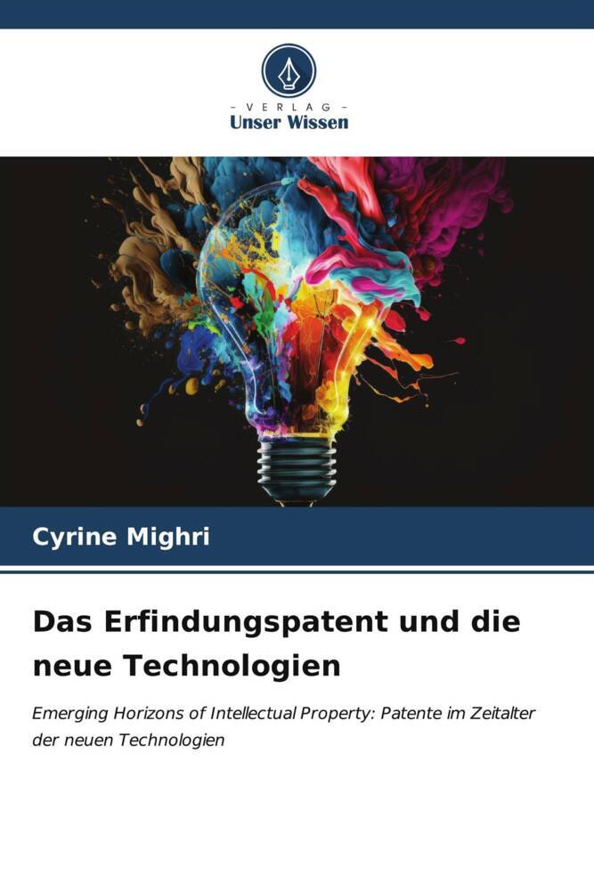 Das Erfindungspatent und die neue Technologien