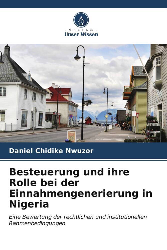 Besteuerung und ihre Rolle bei der Einnahmengenerierung in Nigeria