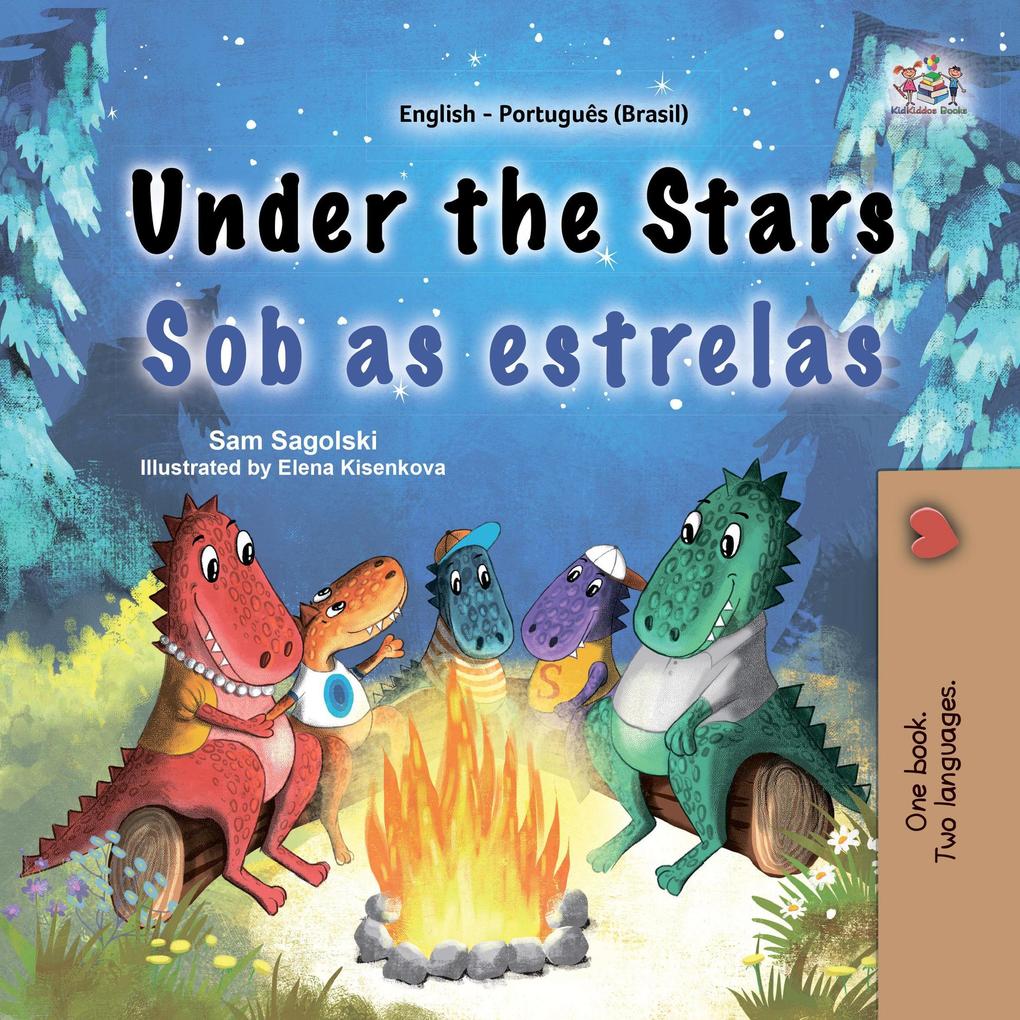Under the Stars Sob as estrelas (English Portuguese Bilingual Collection)
